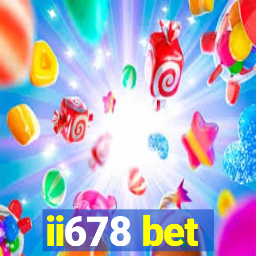 ii678 bet